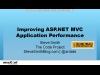 Steven Smith: Improving ASP.NET MVC Application Performance